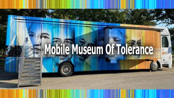 Image for event: Mobile Museum of Tolerance - NR