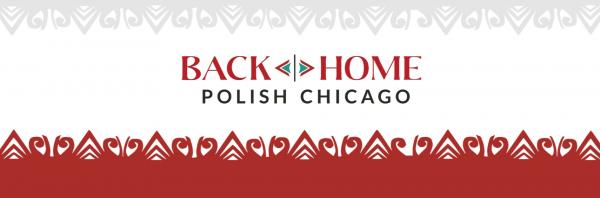 Image for event: Back Home: Polish Chicago - RO
